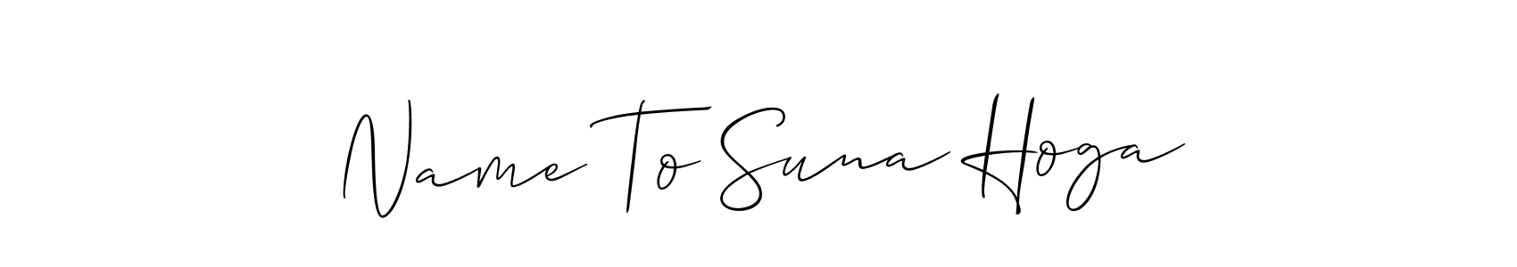 You should practise on your own different ways (Allison_Script) to write your name (Name To Suna Hoga) in signature. don't let someone else do it for you. Name To Suna Hoga signature style 2 images and pictures png
