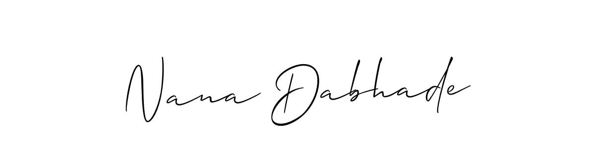 Use a signature maker to create a handwritten signature online. With this signature software, you can design (Allison_Script) your own signature for name Nana Dabhade. Nana Dabhade signature style 2 images and pictures png