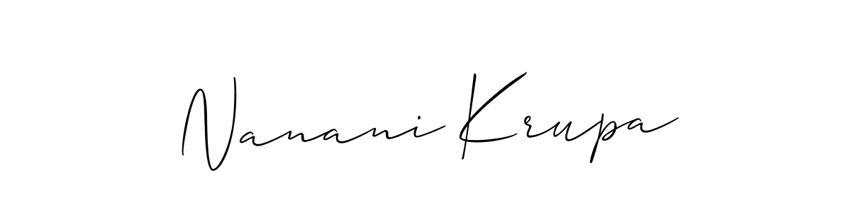Make a short Nanani Krupa signature style. Manage your documents anywhere anytime using Allison_Script. Create and add eSignatures, submit forms, share and send files easily. Nanani Krupa signature style 2 images and pictures png