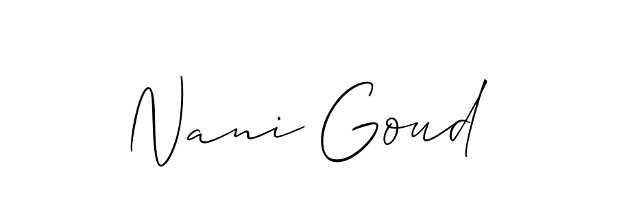 You should practise on your own different ways (Allison_Script) to write your name (Nani Goud) in signature. don't let someone else do it for you. Nani Goud signature style 2 images and pictures png