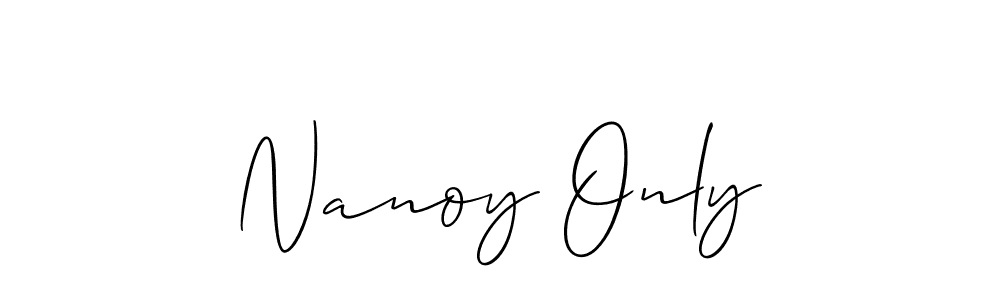 The best way (Allison_Script) to make a short signature is to pick only two or three words in your name. The name Nanoy Only include a total of six letters. For converting this name. Nanoy Only signature style 2 images and pictures png