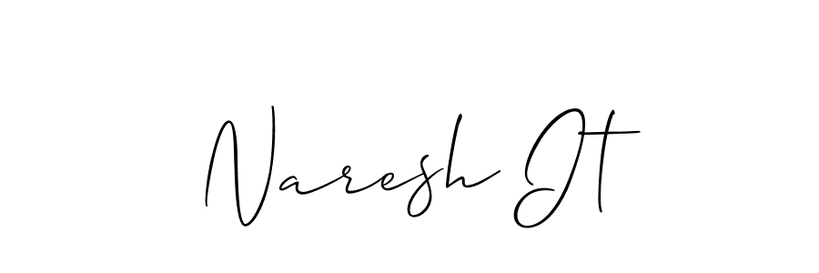 You should practise on your own different ways (Allison_Script) to write your name (Naresh It) in signature. don't let someone else do it for you. Naresh It signature style 2 images and pictures png