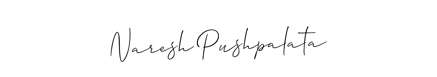 Make a short Naresh Pushpalata signature style. Manage your documents anywhere anytime using Allison_Script. Create and add eSignatures, submit forms, share and send files easily. Naresh Pushpalata signature style 2 images and pictures png