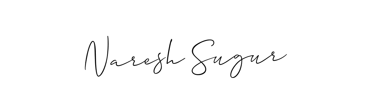 How to make Naresh Sugur signature? Allison_Script is a professional autograph style. Create handwritten signature for Naresh Sugur name. Naresh Sugur signature style 2 images and pictures png