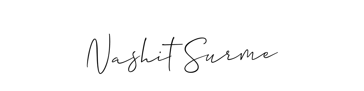 Make a beautiful signature design for name Nashit Surme. With this signature (Allison_Script) style, you can create a handwritten signature for free. Nashit Surme signature style 2 images and pictures png