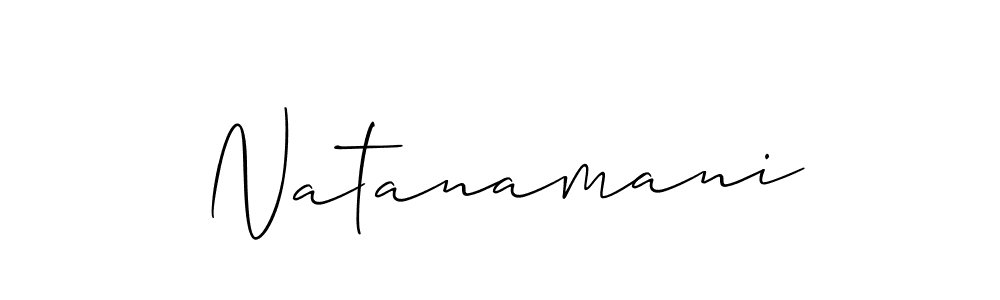 Make a beautiful signature design for name Natanamani. With this signature (Allison_Script) style, you can create a handwritten signature for free. Natanamani signature style 2 images and pictures png
