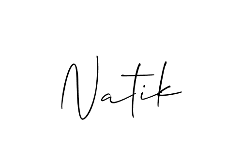 You should practise on your own different ways (Allison_Script) to write your name (Natik) in signature. don't let someone else do it for you. Natik signature style 2 images and pictures png