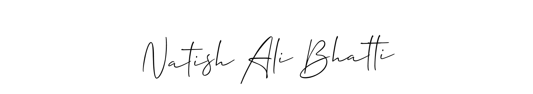 Check out images of Autograph of Natish Ali Bhatti name. Actor Natish Ali Bhatti Signature Style. Allison_Script is a professional sign style online. Natish Ali Bhatti signature style 2 images and pictures png