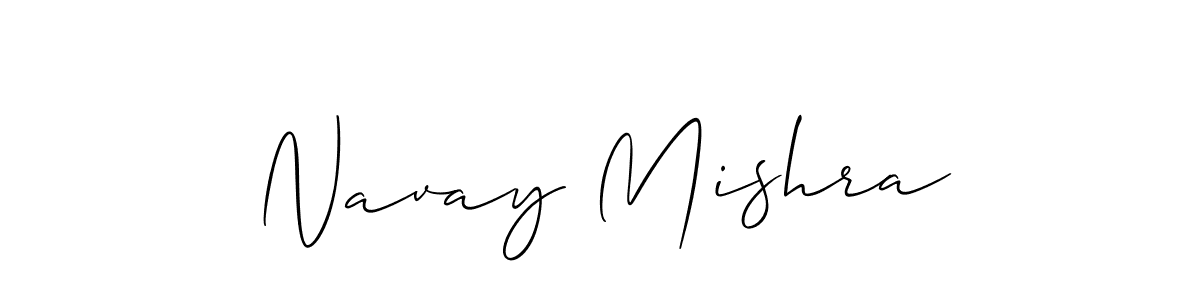 if you are searching for the best signature style for your name Navay Mishra. so please give up your signature search. here we have designed multiple signature styles  using Allison_Script. Navay Mishra signature style 2 images and pictures png