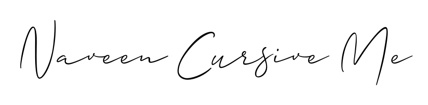 You should practise on your own different ways (Allison_Script) to write your name (Naveen Cursive Me) in signature. Don't let someone else do it for you. Naveen Cursive Me signature style 2 images and pictures png