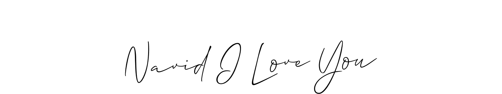 The best way (Allison_Script) to make a short signature is to pick only two or three words in your name. The name Navid I Love You include a total of six letters. For converting this name. Navid I Love You signature style 2 images and pictures png