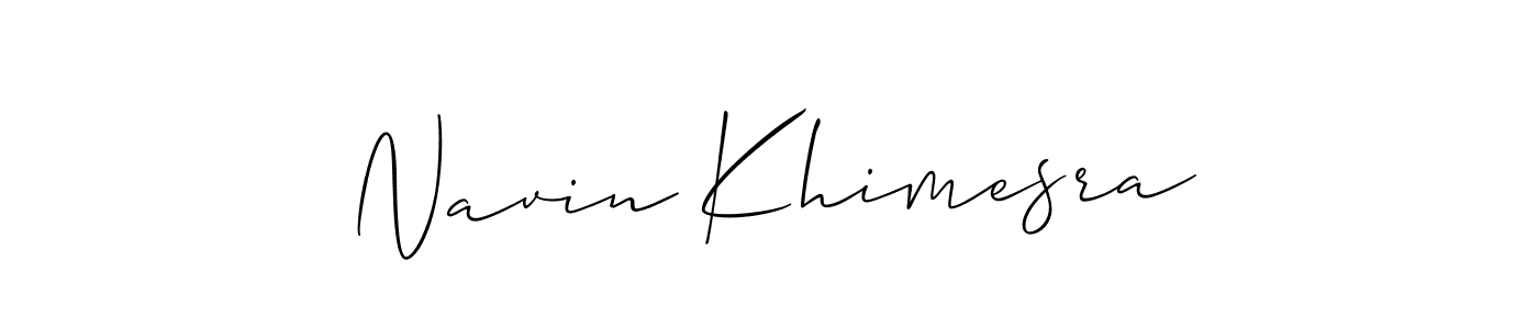 Create a beautiful signature design for name Navin Khimesra. With this signature (Allison_Script) fonts, you can make a handwritten signature for free. Navin Khimesra signature style 2 images and pictures png