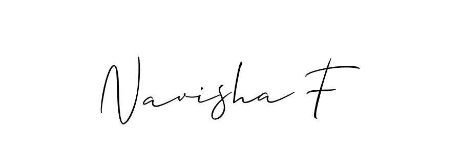 You should practise on your own different ways (Allison_Script) to write your name (Navisha F) in signature. don't let someone else do it for you. Navisha F signature style 2 images and pictures png