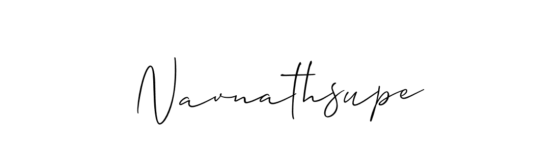 Also we have Navnathsupe name is the best signature style. Create professional handwritten signature collection using Allison_Script autograph style. Navnathsupe signature style 2 images and pictures png