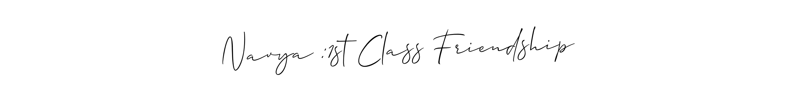 This is the best signature style for the Navya :1st Class Friendship name. Also you like these signature font (Allison_Script). Mix name signature. Navya :1st Class Friendship signature style 2 images and pictures png