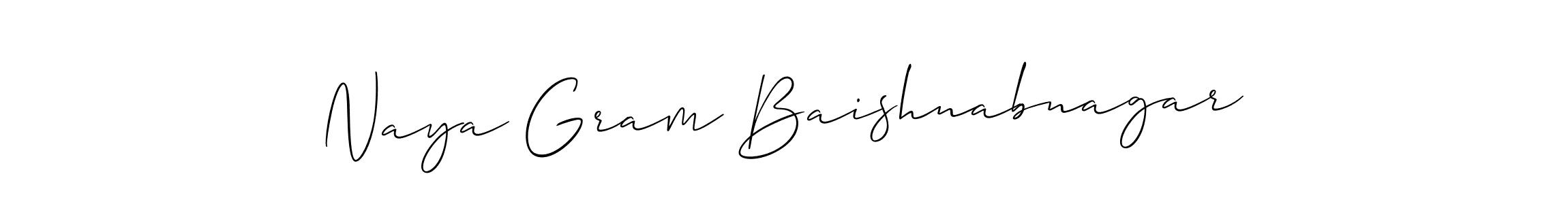Also You can easily find your signature by using the search form. We will create Naya Gram Baishnabnagar name handwritten signature images for you free of cost using Allison_Script sign style. Naya Gram Baishnabnagar signature style 2 images and pictures png