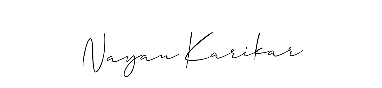 You should practise on your own different ways (Allison_Script) to write your name (Nayan Karikar) in signature. don't let someone else do it for you. Nayan Karikar signature style 2 images and pictures png