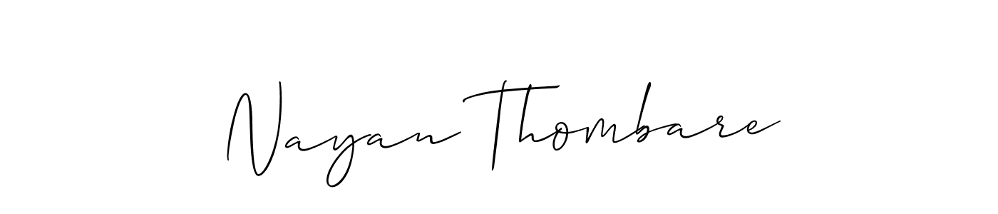 The best way (Allison_Script) to make a short signature is to pick only two or three words in your name. The name Nayan Thombare include a total of six letters. For converting this name. Nayan Thombare signature style 2 images and pictures png