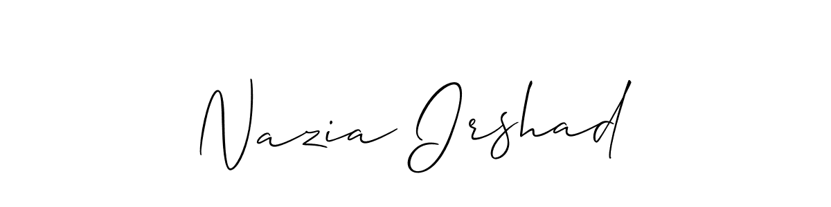 Make a beautiful signature design for name Nazia Irshad. Use this online signature maker to create a handwritten signature for free. Nazia Irshad signature style 2 images and pictures png