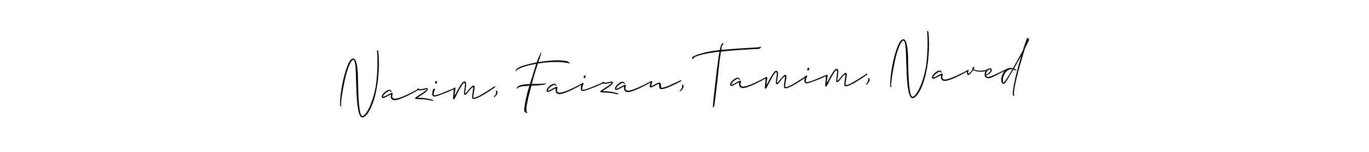 Use a signature maker to create a handwritten signature online. With this signature software, you can design (Allison_Script) your own signature for name Nazim, Faizan, Tamim, Naved. Nazim, Faizan, Tamim, Naved signature style 2 images and pictures png