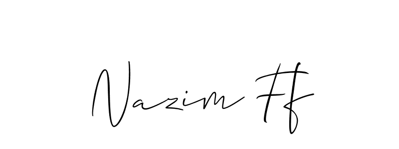 Make a beautiful signature design for name Nazim Ff. With this signature (Allison_Script) style, you can create a handwritten signature for free. Nazim Ff signature style 2 images and pictures png