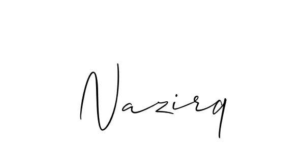 It looks lik you need a new signature style for name Nazirq. Design unique handwritten (Allison_Script) signature with our free signature maker in just a few clicks. Nazirq signature style 2 images and pictures png