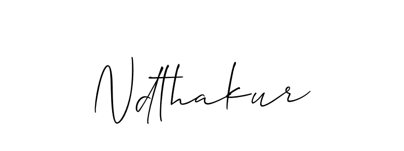 Create a beautiful signature design for name Ndthakur. With this signature (Allison_Script) fonts, you can make a handwritten signature for free. Ndthakur signature style 2 images and pictures png