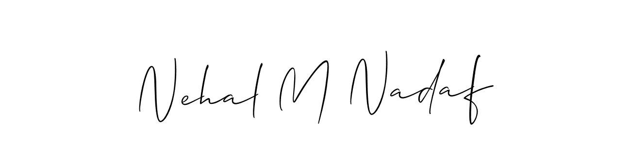 Best and Professional Signature Style for Nehal M Nadaf. Allison_Script Best Signature Style Collection. Nehal M Nadaf signature style 2 images and pictures png