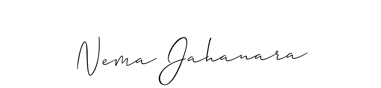 Make a beautiful signature design for name Nema Jahanara. With this signature (Allison_Script) style, you can create a handwritten signature for free. Nema Jahanara signature style 2 images and pictures png