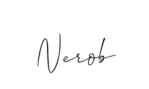 It looks lik you need a new signature style for name Nerob. Design unique handwritten (Allison_Script) signature with our free signature maker in just a few clicks. Nerob signature style 2 images and pictures png