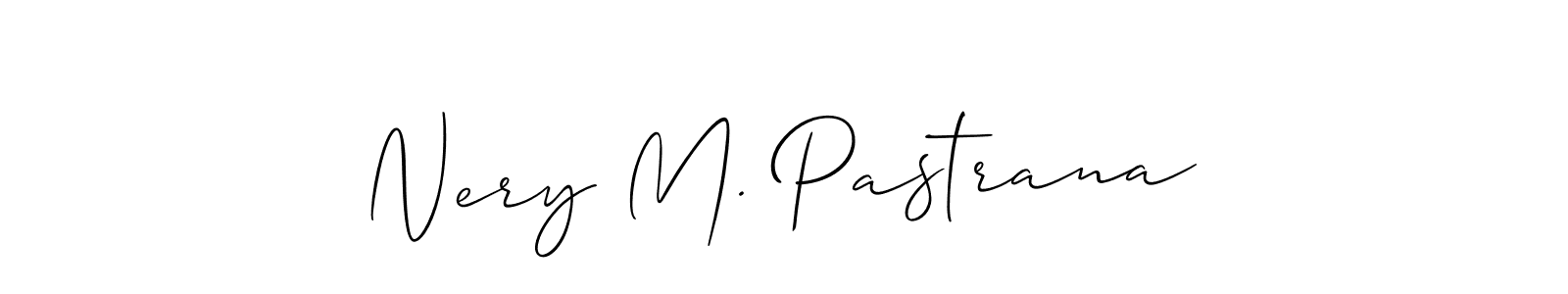 It looks lik you need a new signature style for name Nery M. Pastrana. Design unique handwritten (Allison_Script) signature with our free signature maker in just a few clicks. Nery M. Pastrana signature style 2 images and pictures png