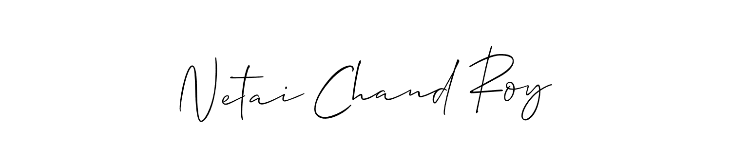Design your own signature with our free online signature maker. With this signature software, you can create a handwritten (Allison_Script) signature for name Netai Chand Roy. Netai Chand Roy signature style 2 images and pictures png