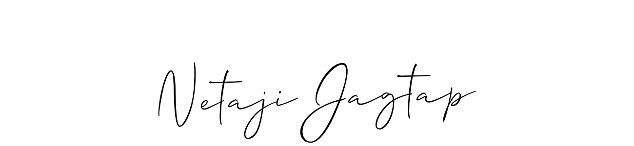 Also we have Netaji Jagtap name is the best signature style. Create professional handwritten signature collection using Allison_Script autograph style. Netaji Jagtap signature style 2 images and pictures png