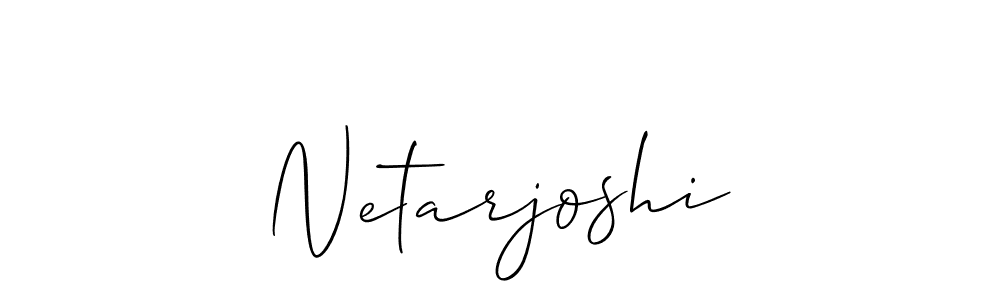 Make a beautiful signature design for name Netarjoshi. With this signature (Allison_Script) style, you can create a handwritten signature for free. Netarjoshi signature style 2 images and pictures png