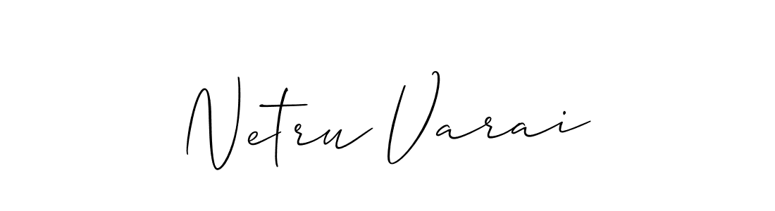 It looks lik you need a new signature style for name Netru Varai. Design unique handwritten (Allison_Script) signature with our free signature maker in just a few clicks. Netru Varai signature style 2 images and pictures png