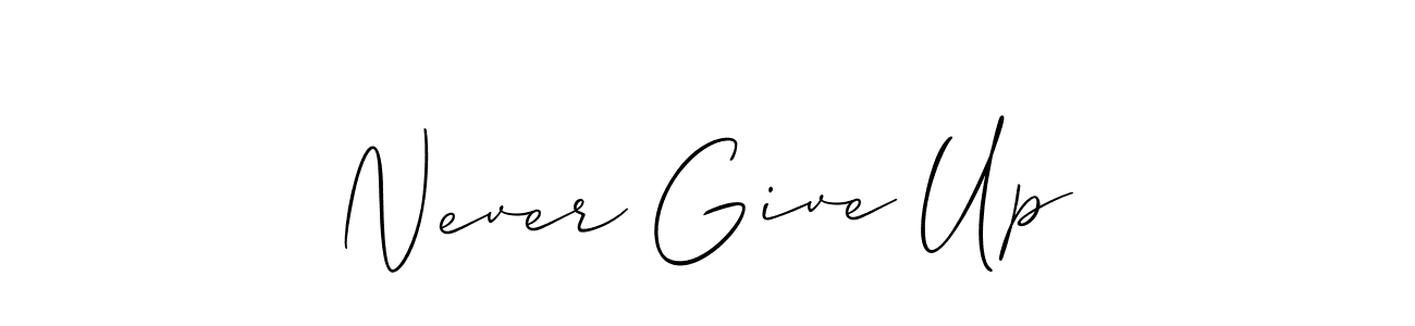 Use a signature maker to create a handwritten signature online. With this signature software, you can design (Allison_Script) your own signature for name Never Give Up. Never Give Up signature style 2 images and pictures png