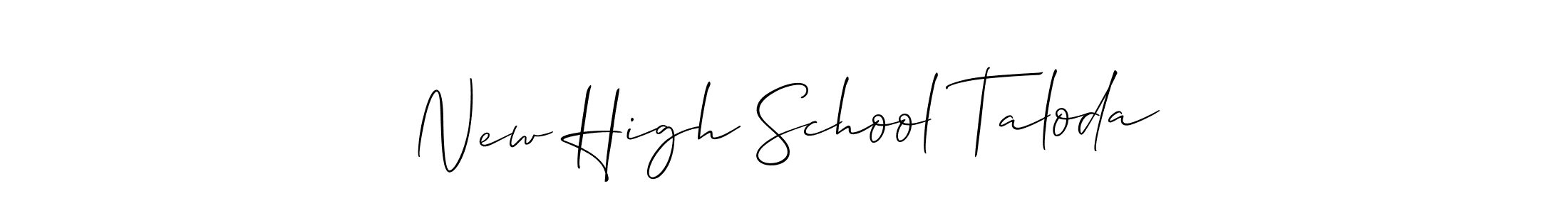 The best way (Allison_Script) to make a short signature is to pick only two or three words in your name. The name New High School Taloda include a total of six letters. For converting this name. New High School Taloda signature style 2 images and pictures png