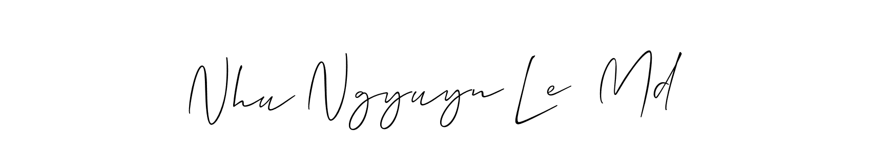 The best way (Allison_Script) to make a short signature is to pick only two or three words in your name. The name Nhu Ngyuyn Le  Md include a total of six letters. For converting this name. Nhu Ngyuyn Le  Md signature style 2 images and pictures png