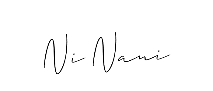 Create a beautiful signature design for name Ni Nani. With this signature (Allison_Script) fonts, you can make a handwritten signature for free. Ni Nani signature style 2 images and pictures png