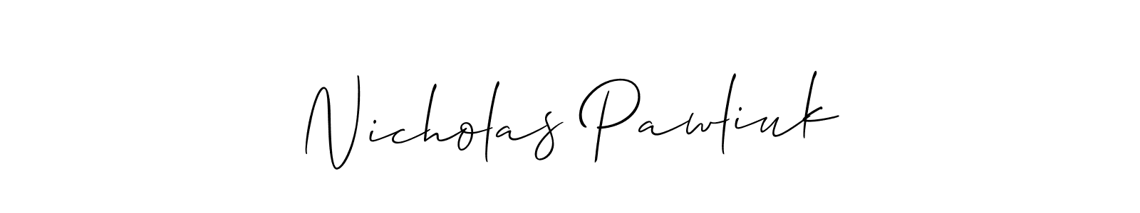 It looks lik you need a new signature style for name Nicholas Pawliuk. Design unique handwritten (Allison_Script) signature with our free signature maker in just a few clicks. Nicholas Pawliuk signature style 2 images and pictures png