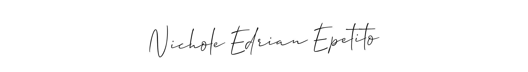 Make a beautiful signature design for name Nichole Edrian Epetito. Use this online signature maker to create a handwritten signature for free. Nichole Edrian Epetito signature style 2 images and pictures png