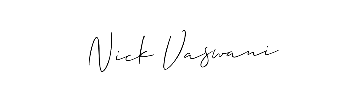 Also we have Nick Vaswani name is the best signature style. Create professional handwritten signature collection using Allison_Script autograph style. Nick Vaswani signature style 2 images and pictures png