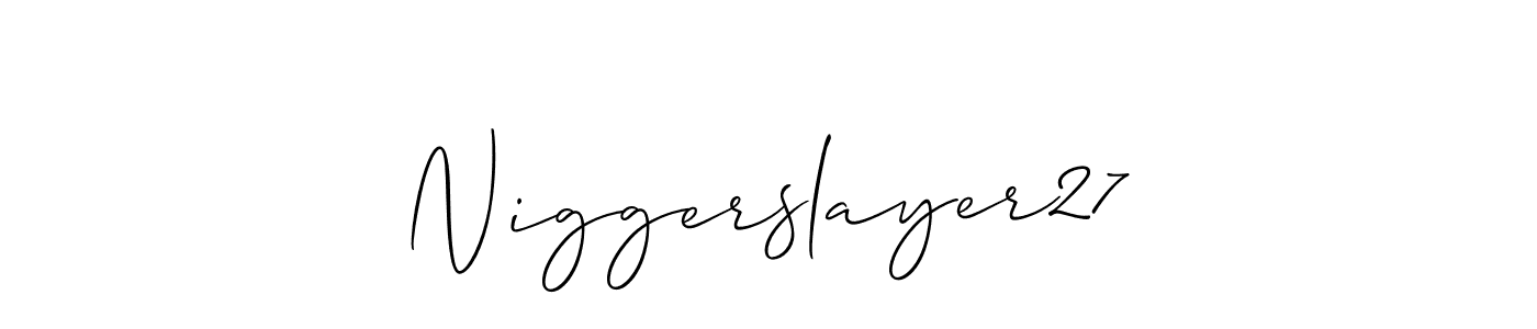 Also You can easily find your signature by using the search form. We will create Niggerslayer27 name handwritten signature images for you free of cost using Allison_Script sign style. Niggerslayer27 signature style 2 images and pictures png