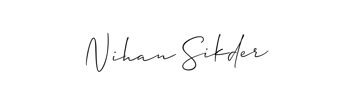 Make a beautiful signature design for name Nihan Sikder. With this signature (Allison_Script) style, you can create a handwritten signature for free. Nihan Sikder signature style 2 images and pictures png