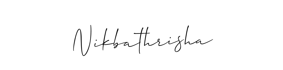 Use a signature maker to create a handwritten signature online. With this signature software, you can design (Allison_Script) your own signature for name Nikbathrisha. Nikbathrisha signature style 2 images and pictures png