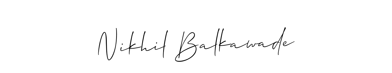 It looks lik you need a new signature style for name Nikhil Balkawade. Design unique handwritten (Allison_Script) signature with our free signature maker in just a few clicks. Nikhil Balkawade signature style 2 images and pictures png