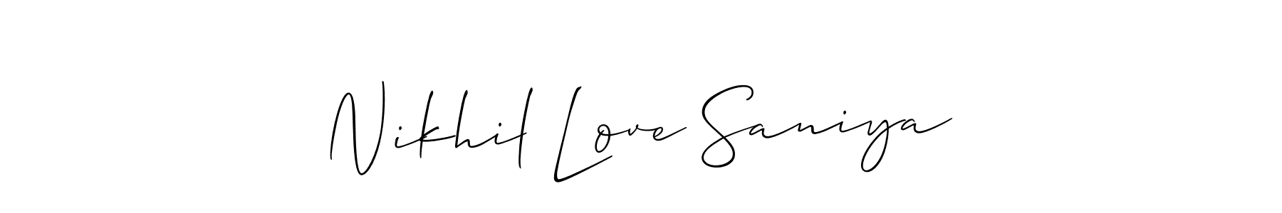 Make a short Nikhil Love Saniya signature style. Manage your documents anywhere anytime using Allison_Script. Create and add eSignatures, submit forms, share and send files easily. Nikhil Love Saniya signature style 2 images and pictures png