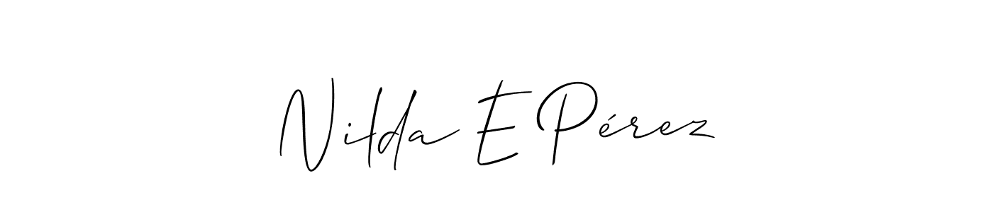 This is the best signature style for the Nilda E Pérez name. Also you like these signature font (Allison_Script). Mix name signature. Nilda E Pérez signature style 2 images and pictures png