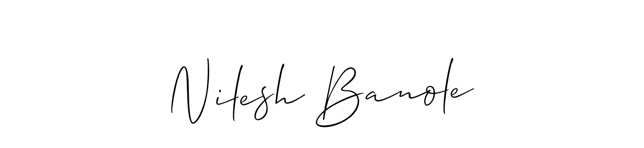 Make a beautiful signature design for name Nilesh Banole. With this signature (Allison_Script) style, you can create a handwritten signature for free. Nilesh Banole signature style 2 images and pictures png