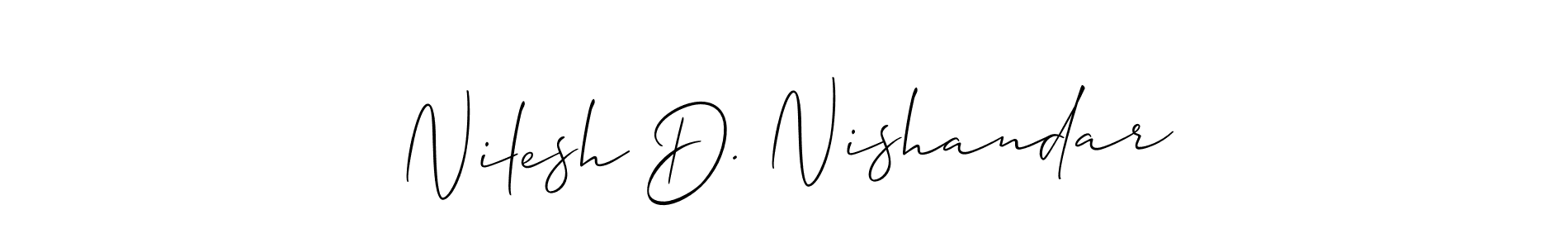 Use a signature maker to create a handwritten signature online. With this signature software, you can design (Allison_Script) your own signature for name Nilesh D. Nishandar. Nilesh D. Nishandar signature style 2 images and pictures png